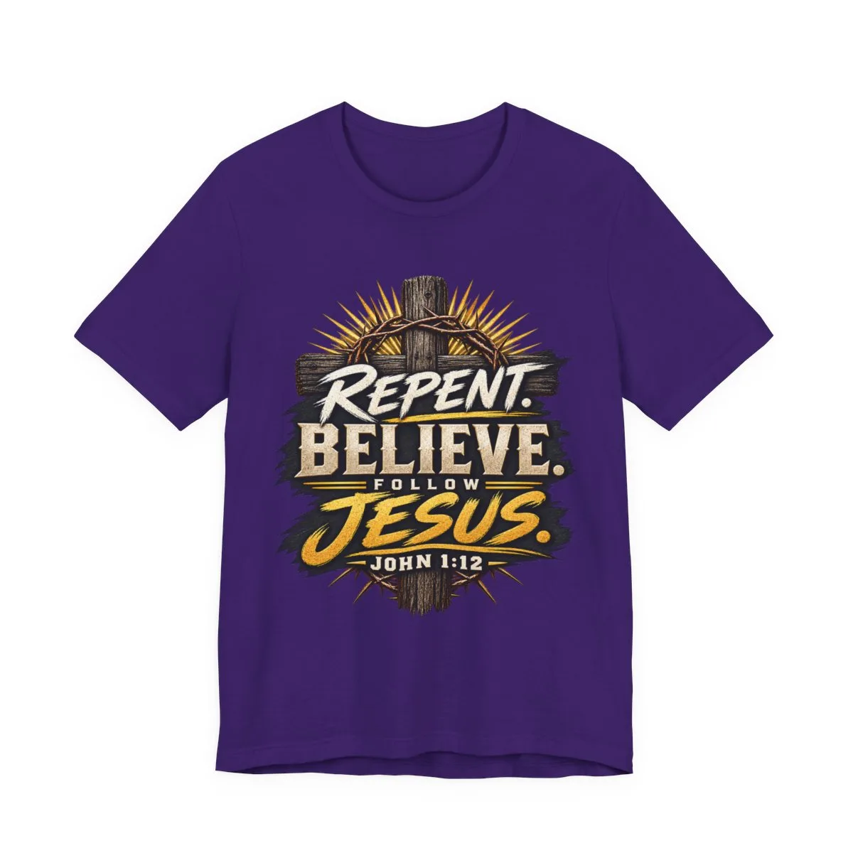 Repent Believe Follow Jesus T-Shirt | John 1:12 Christian Faith Tee - other