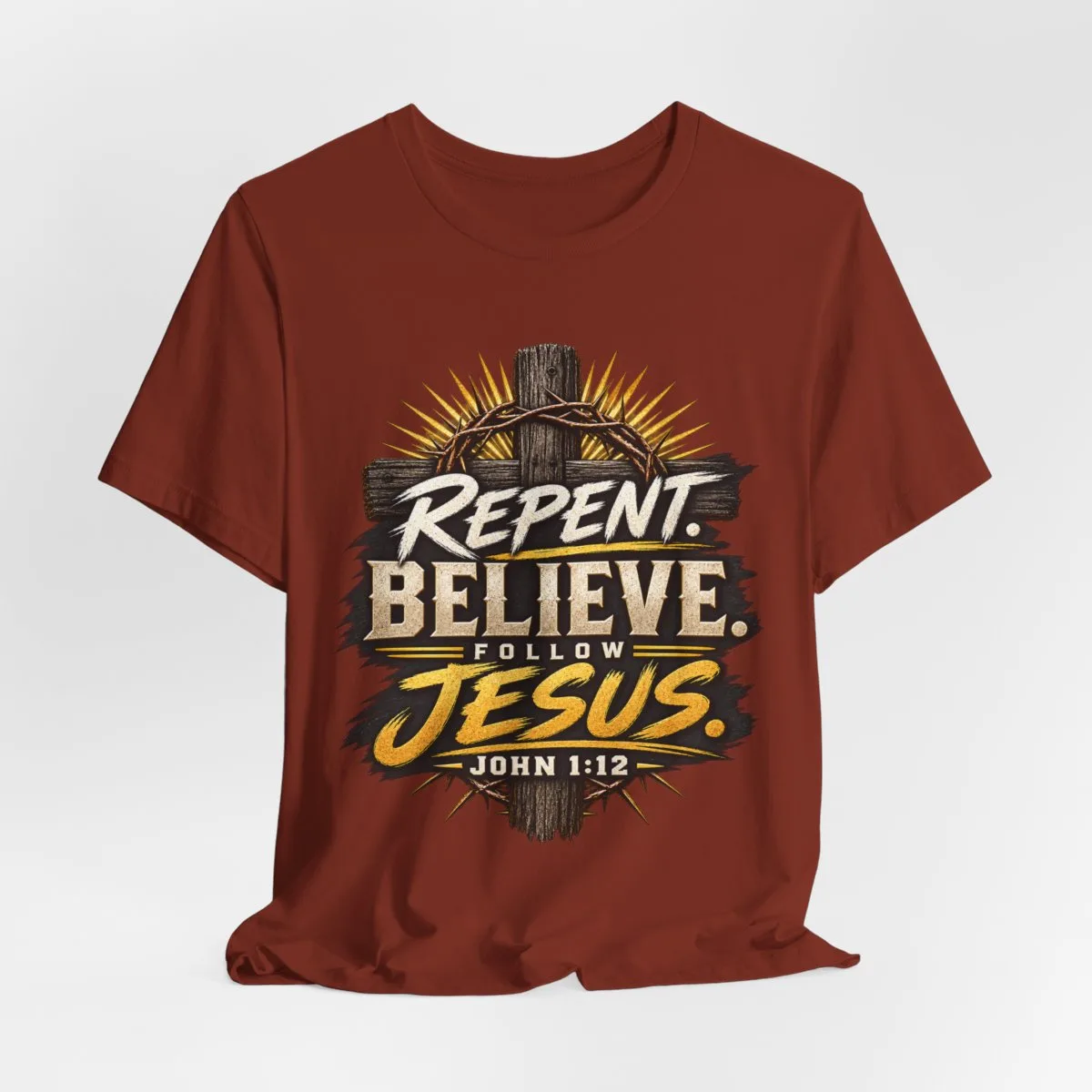 Repent Believe Follow Jesus T-Shirt | John 1:12 Christian Faith Tee - other