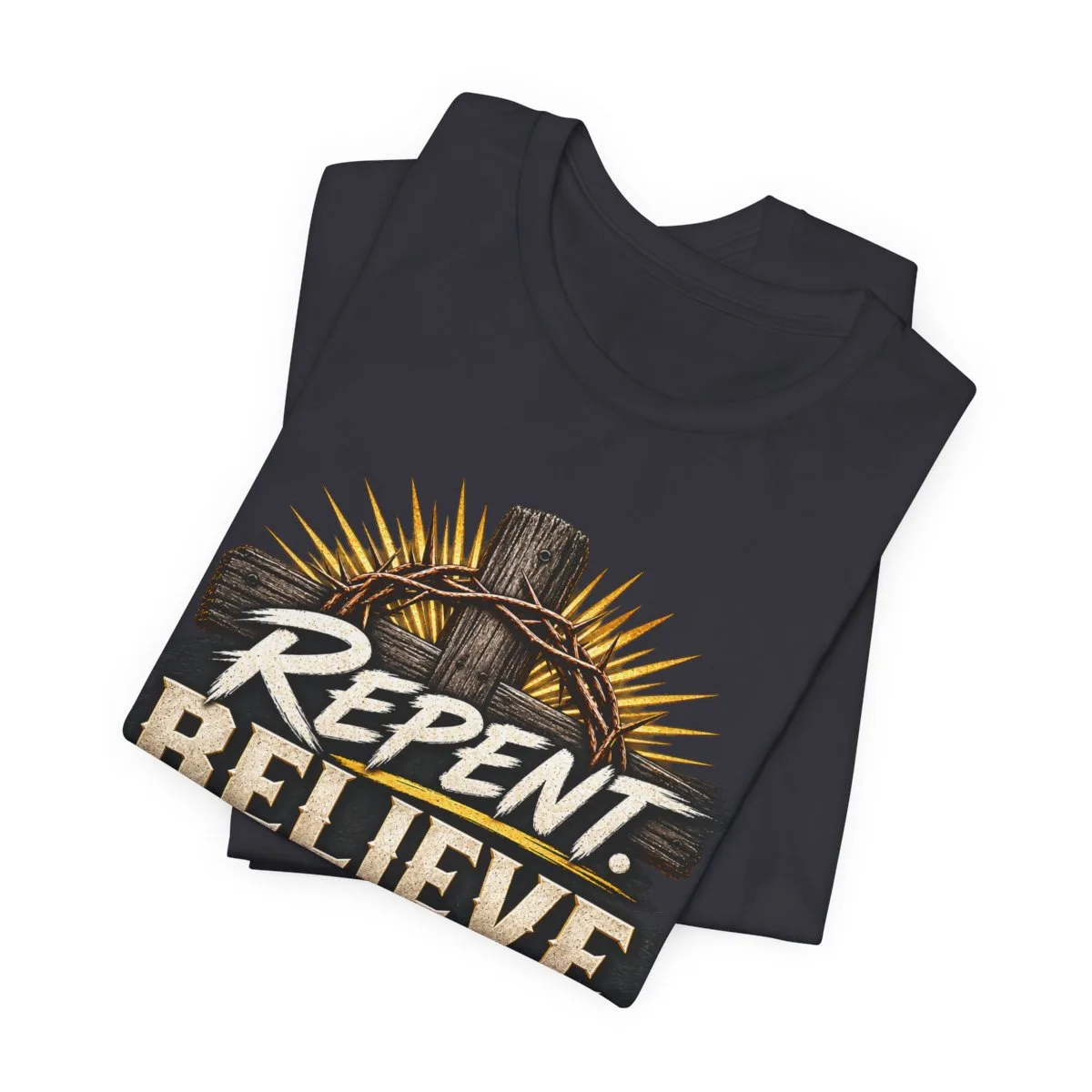 Repent Believe Follow Jesus T-Shirt | John 1:12 Christian Faith Tee - other