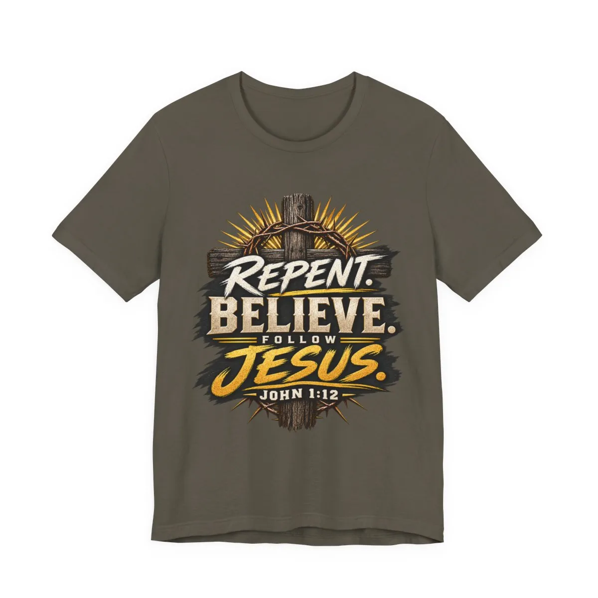 Repent Believe Follow Jesus T-Shirt | John 1:12 Christian Faith Tee - other