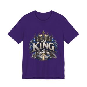 The King Is Coming tee | Crown graphic religious Christian shirt - other
