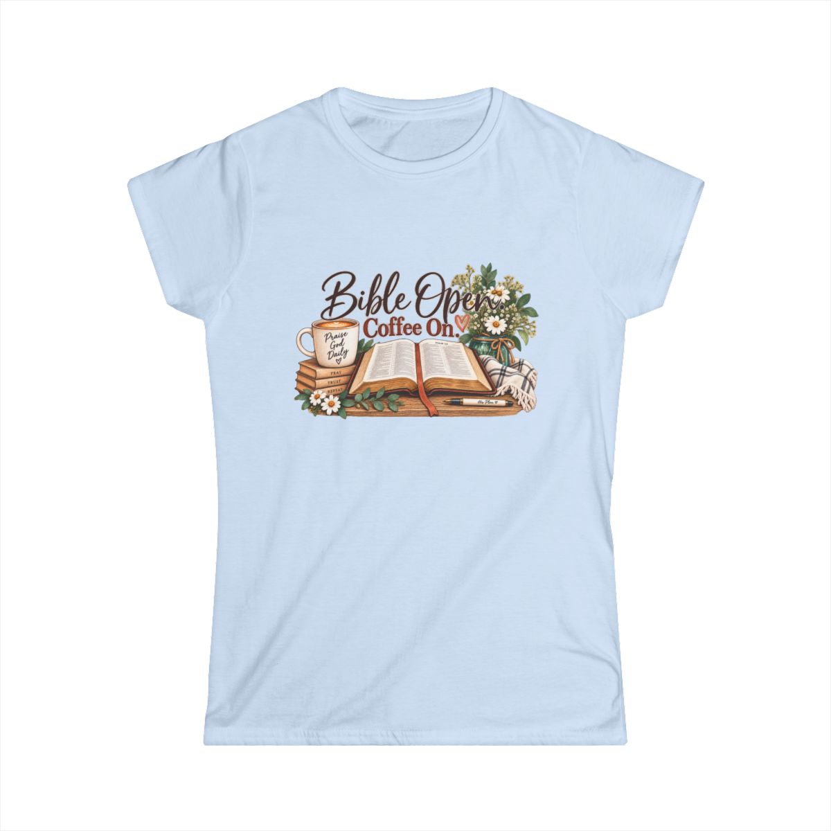 Bible Open. Coffee On. | Women's T-shirt - front