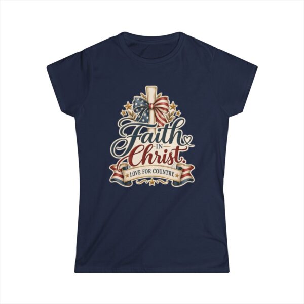 Faith in Christ. Love for Country. | Women's T-shirt - front