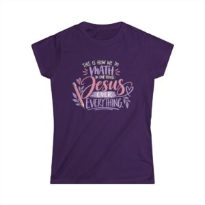 This is How We Do Math, Jesus Over Everything | Women's T-shirt - front