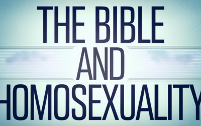 A Complete Biblical Examination of Homosexuality