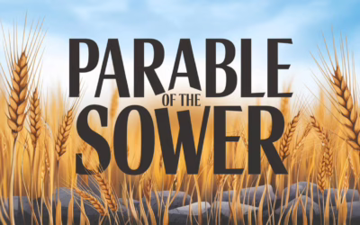 A Complete Bible Study on The Parable of the Sower